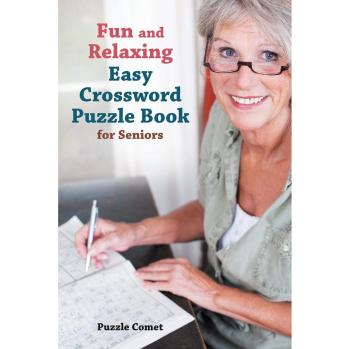 Fun and Relaxing Easy Crossword Puzzle Book for Seniors