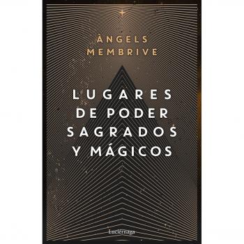 Lugares de poder sagrados y mágicos (Tapa blanda con solapas).
