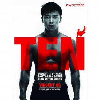 Ten: A Lean and Sculpted Body in Ten Weeks,Vincent Ng