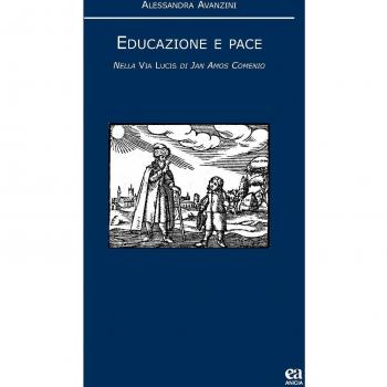 Educazione e pace. Nella «Via Lucis» di Jan Amos Comenio