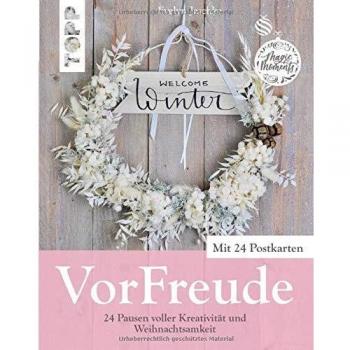 VorFreude: 24 Pausen voller Kreativität und Weihnachtsamkeit