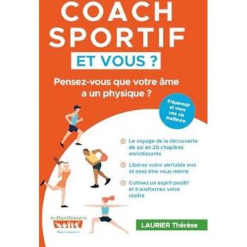 Laurier, Thérèse: Coach sportif et vous ?