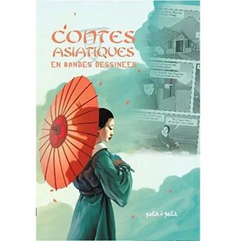 Contes asiatiques : En bandes dessinées