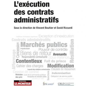 Traité de l'exécution des contrats administratifs