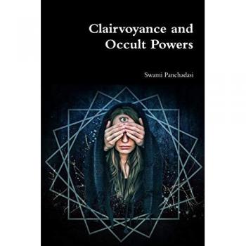 Clairvoyance and Occult Powers