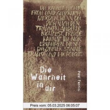 Die Wahrheit in dir