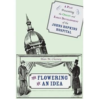 Chesney, Alan M.: The Flowering of an Idea