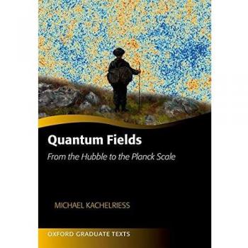 Quantum Fields: From the Hubble to the Planck Scale