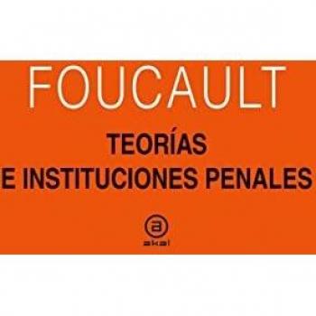 Teorías e instituciones penales