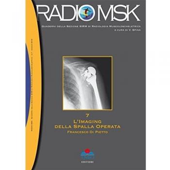 L'imaging della spalla operata. MSK (Vol. 7)