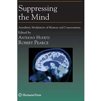 Suppressing the Mind: Anesthetic Modulation of Memory and Consciousness