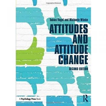 Attitudes and Attitude Change