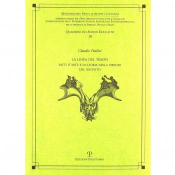 La linea del tempo. Fatti d'arte e di storia nella Firenze del Seicento