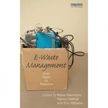 E-Waste Management: From Waste to Resource