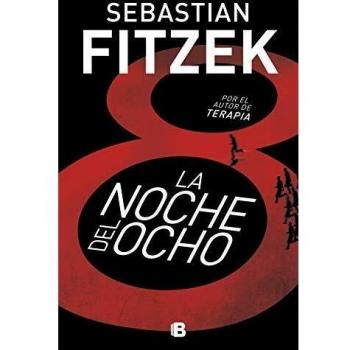 LA NOCHE DEL OCHO