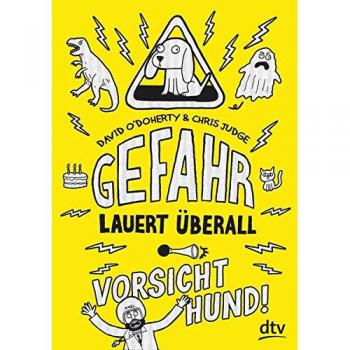 Gefahr lauert überall