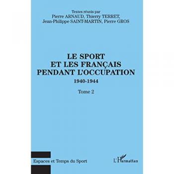 Le sport et les français pendant l'occupation 1940-1944