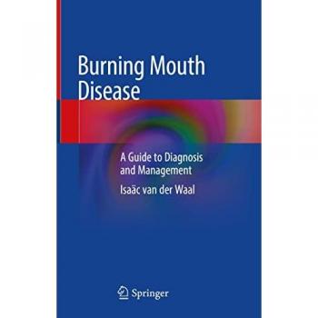 Burning Mouth Disease: A Guide to Diagnosis and Management