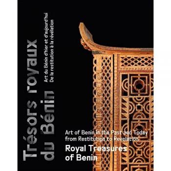 Trésors royaux du Bénin/Royal Treasures of Benin