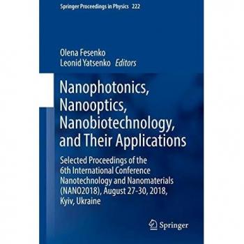 Nanophotonics, Nanooptics, Nanobiotechnology, and Their Applications
