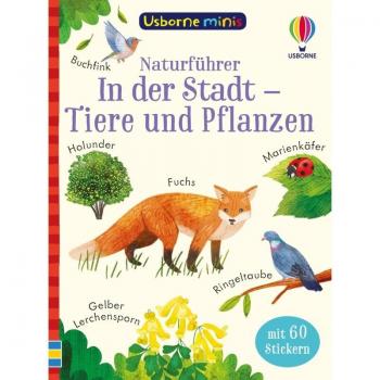 Usborne Minis Naturführer: In der Stadt