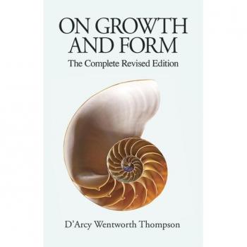On Growth and Form: Complete Revised Edition (Dover Books on Biology)