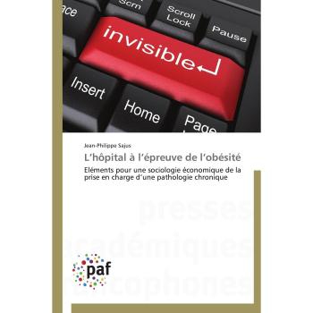 Sajus, Jean-Philippe: L¿hôpital à l¿épreuve de l¿obésité