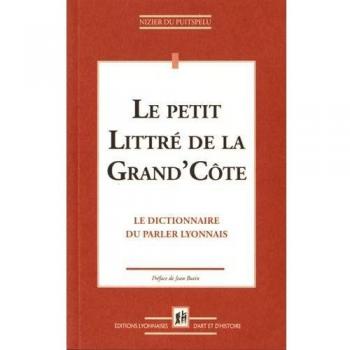 Le petit Littré de la Grand'Côte