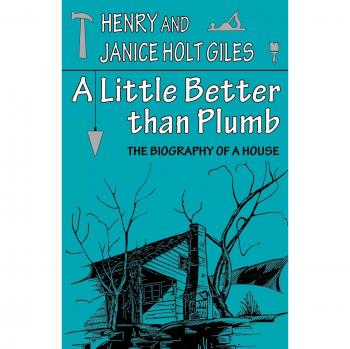 A Little Better Than Plumb