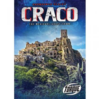 Craco: The Medieval Ghost Town