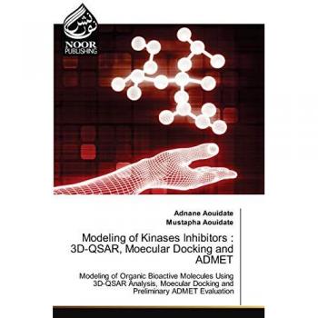 Modeling of Kinases Inhibitors : 3D-QSAR Moecular Docking and ADMET