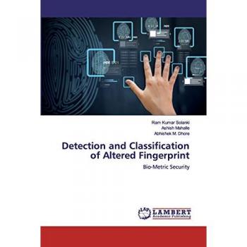 Detection and Classification of Altered Fingerprint