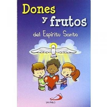 Dones y frutos del espiritu santo