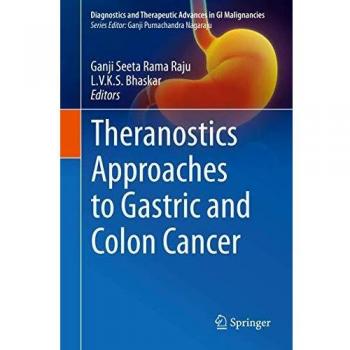 Theranostics Approaches to Gastric and Colon Cancer