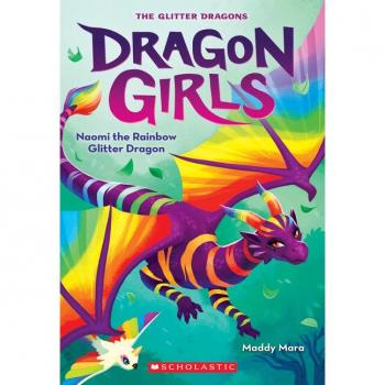 Naomi the Rainbow Glitter Dragon (Dragon Girls 3)