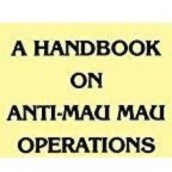 A Handbook on Anti-Mau Mau Operations