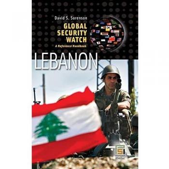 Global Security Watch Lebanon, Global Security Watch Series