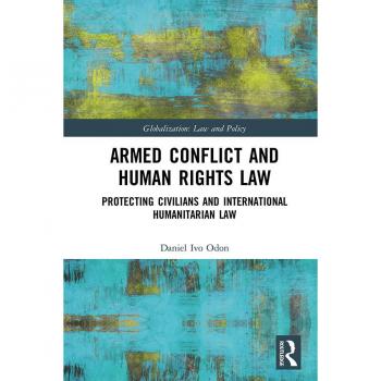 Armed Conflict and Human Rights Law