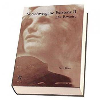 Verschwiegene Existenz 2: Die Beweise