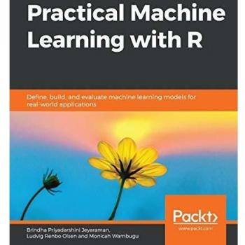 Practical Machine Learning with R