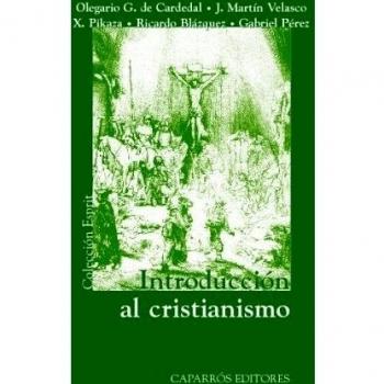 INTRODUCCION AL CRISTIANISMO