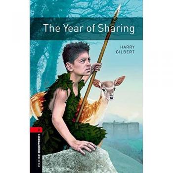 Harry Gilbert Oxford Bookworms Library: Level 2:: The Year of Sharing