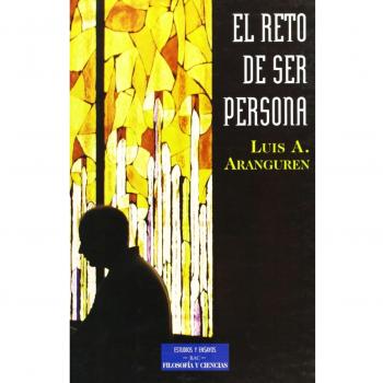 El reto de ser persona