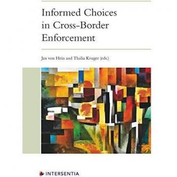 Informed Choices in Cross-Border Enforcement