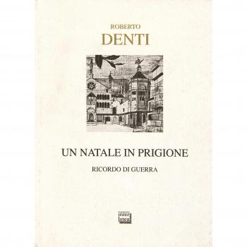 Un Natale in prigione. Ricordo di guerra