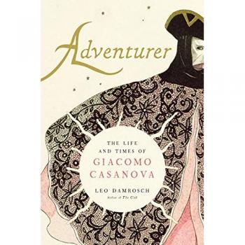 Adventurer : The Life and Times of Giacomo Casanova