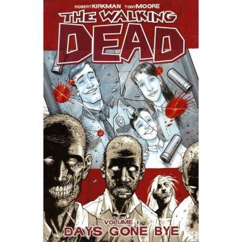 The Walking Dead Volume 1: Days Gone Bye by Robert Kirkman (Paperback, 2013)