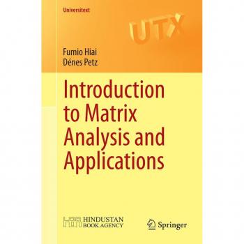 Introduction to Matrix Analysis and Applications