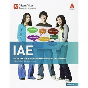 Iae andalucia (iniciativa emprendedora) aula 3d (Tapa blanda).