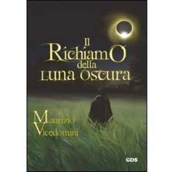 Il richiamo della luna oscura